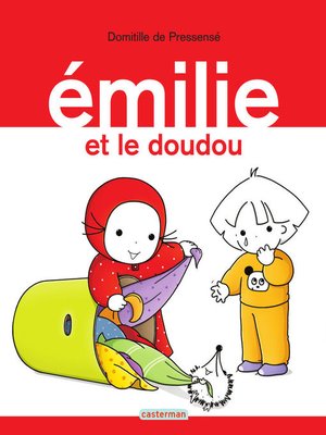 cover image of Émilie (Tome 16)--Émilie et le doudou
